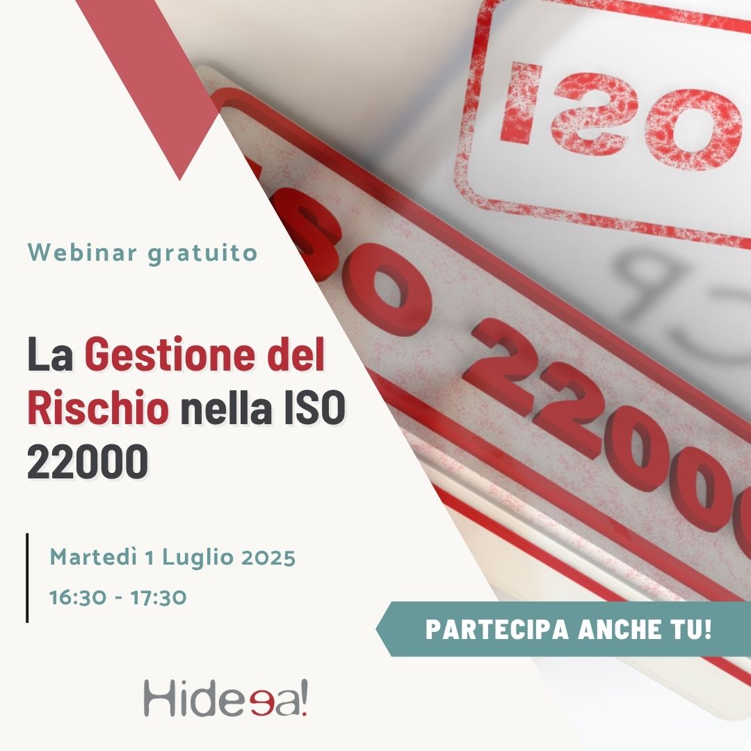 La Gestione del Rischio nella ISO 22000 - Nuovo webinar gratuito 